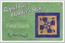Field Guide Rapid Fire Hunter's Star Petite Star Template