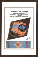 Navajo "No Scraps" Pattern