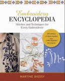 Embroidery Encyclopedia Stitches & Techniques for Every Embroider by Biessy