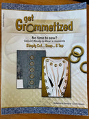 Get Grommetized Booklet