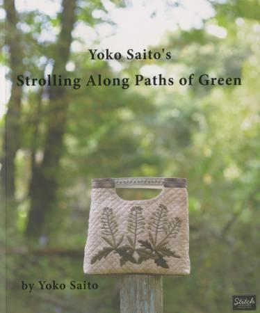 Strolling Along Paths of Green by Yoko Saito
