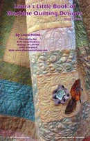 Laura's Little Book of Machine Quilting Designs Third Edition
